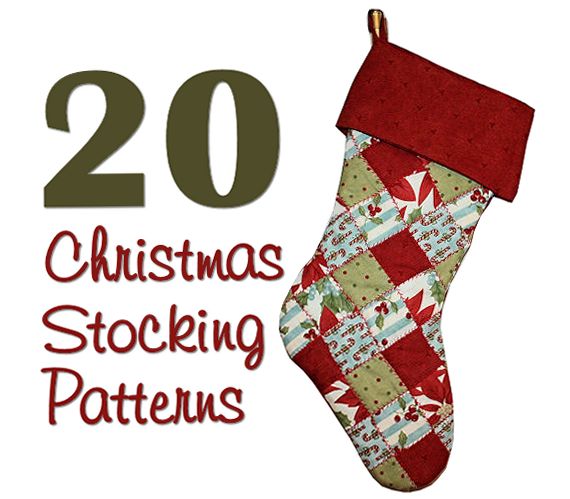 20 Christmas Stocking Patterns  Hidden Treasure Crafts and Quilting