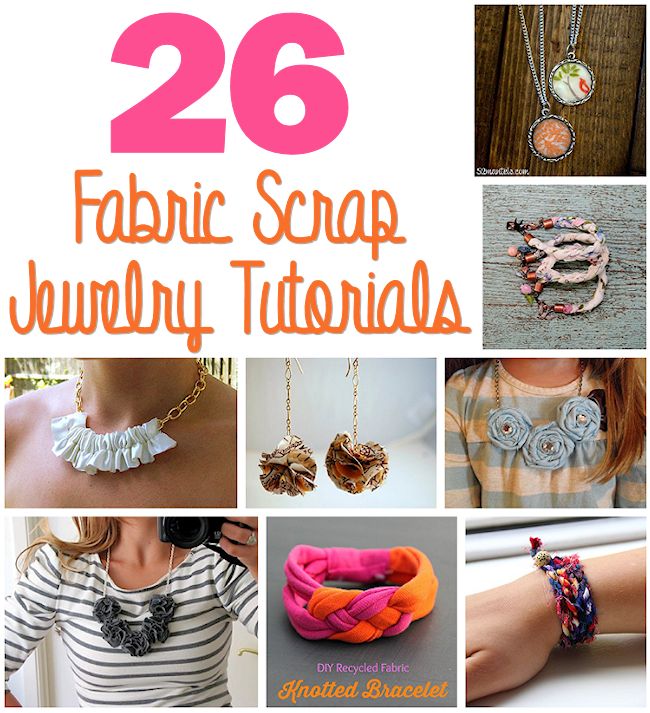 26 Fabric Scrap Jewelry Tutorials Hidden Treasure Crafts and