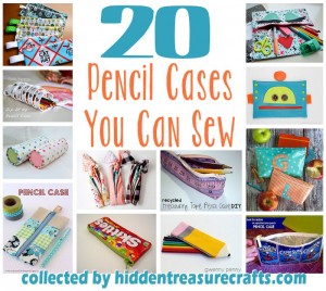 20 Pencil Cases to Sew | Hidden Treasure Crafts and Quilting